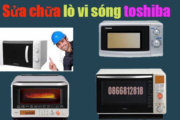 trung-tam-sua-chua-lo-vi-song-toshiba