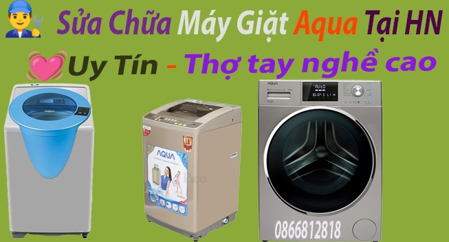 sua may giat aqua tai ha noi  uy tin nhat