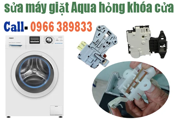 sửa máy giặt aqua hỏng khóa cửa