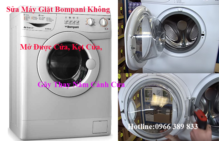 sua may giat bompani khong mo canh cua, bi ket cua, bi gay tay nam canh cua
