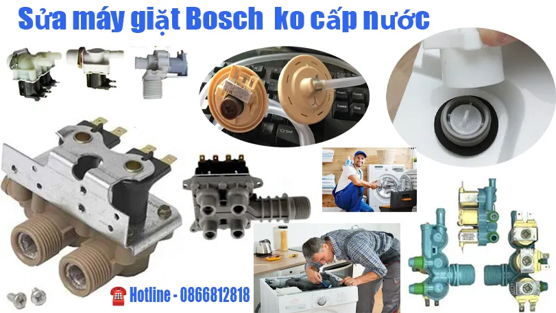 sửa máy giặt Bosch không cấp nước tại nhà