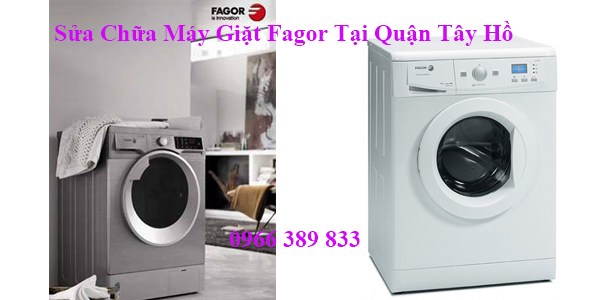 Sửa Chữa Máy Giặt Fagor Tại Quận Tây Hồ Sửa Chữa Máy Giặt Fagor Tại Quận Tây Hồ