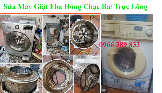 Sửa Máy Giặt Fba Hỏng Chạc Ba/ Trục Lồng  