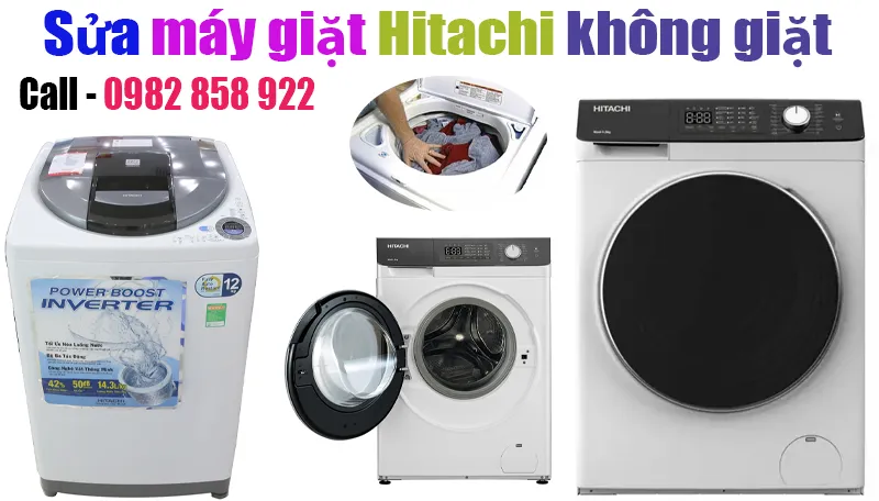 sửa máy giặt Hitachi không giặt tại hà nội