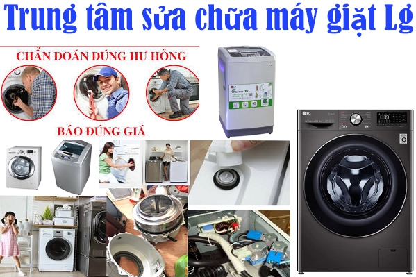 trung tâm sửa chữa máy giặt Lg chính hãng tại hà nội