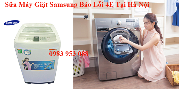 sửa máy giặt samsung bao loi 4e tai ha noi