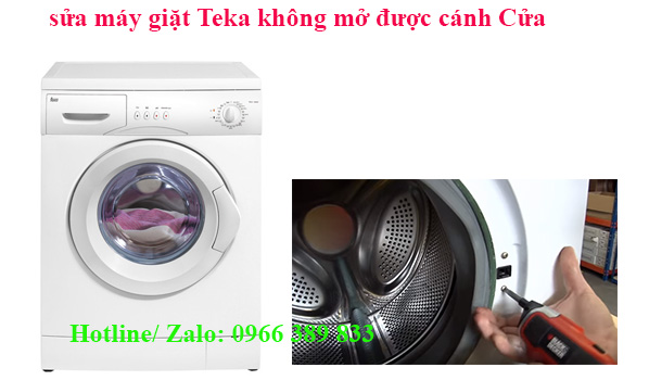 sửa máy giặt Teka không mở được cánh cửa