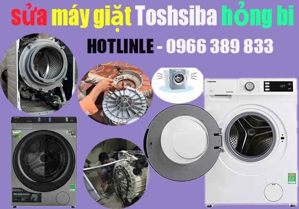 Sửa máy giặt Toshiba hỏng bi tại hà nội