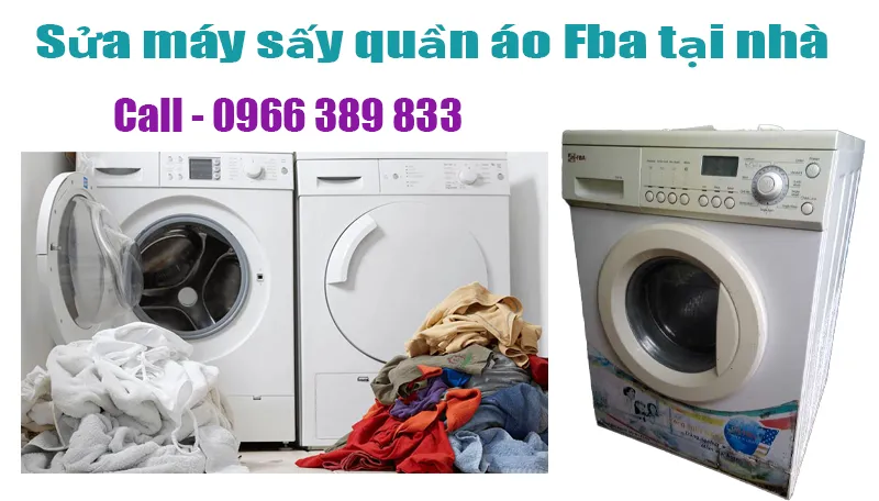 sua-may-say-quan-ao-Fba-tai-nha