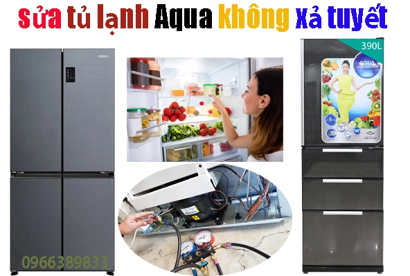 sửa tủ lạnh Aqua ngăn mát không mát tại hà nội