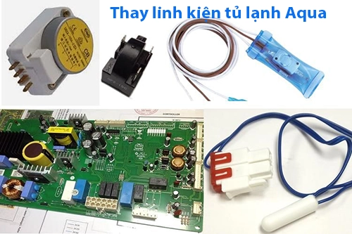 thay linh kien cho tu lanh aqua