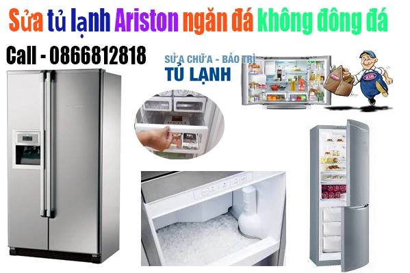 sửa tủ lạnh Ariston không đông đá tại hà nội