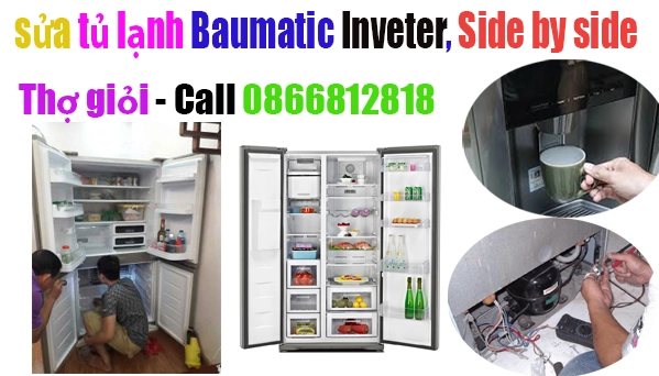 sửa tủ lạnh Baumatic sidy by side tại hà nội