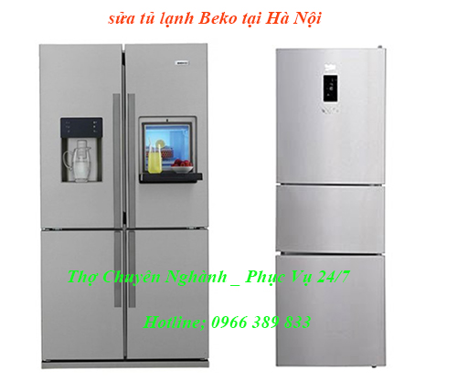sửa tủ lạnh Beko tại hà nội