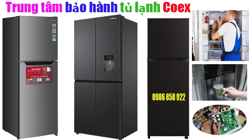 trung tâm bảo hành tủ lạnh Coex tại hà nội