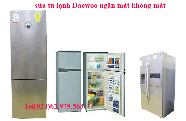 sửa tủ lạnh daewoo ngăn mát không mát 