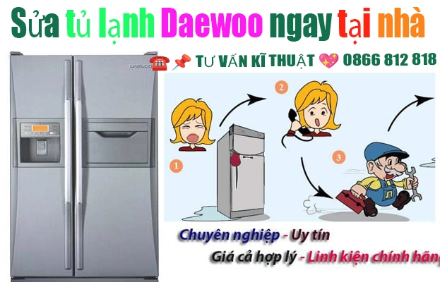sua tu lanh daewoo tai nha uy tin