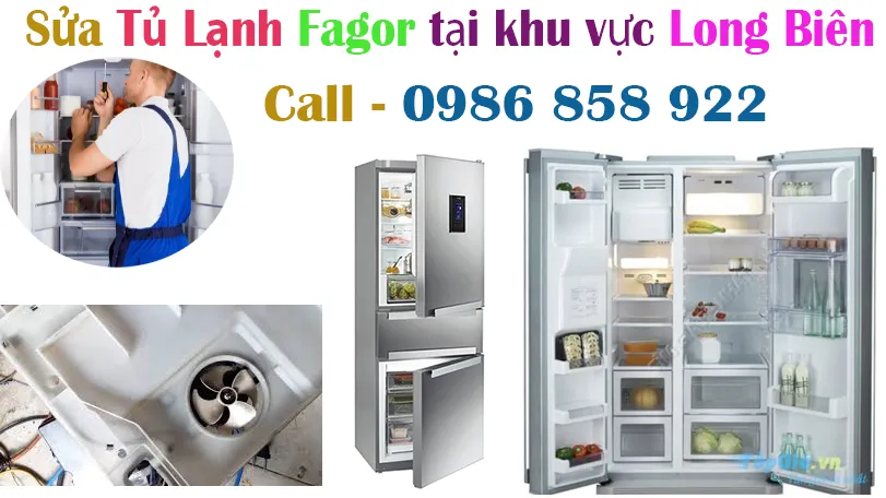 sửa tủ lạnh fagor tại khu vực Long Biên