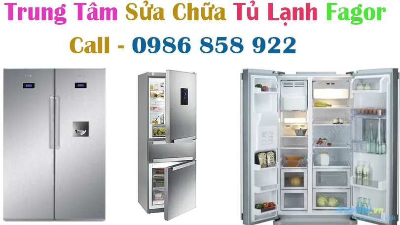 trung tâm sửa chữa tủ lạnh Fagor tại hà nội
