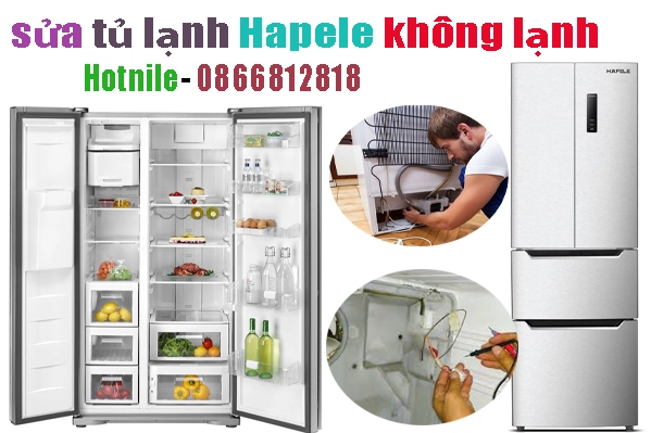 sửa tủ lạnh Hapele không lạnh tại hà nội