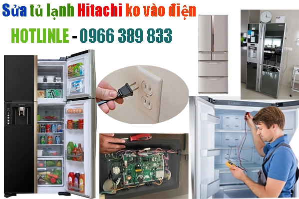 sửa tủ lạnh Hitachi không vào điện tại hà nội
