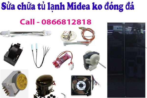 sửa thay linh kienj tủ lạnh Midea không làm được đá