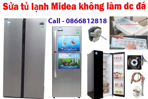 sửa tủ lạnh Midea không làm được đá tại hà nội