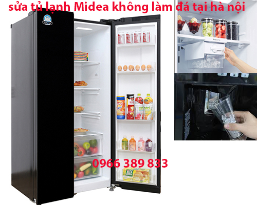 sửa tủ lanh midea không làm được đá sửa tủ lanh midea không làm được đá