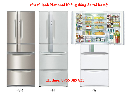 sửa tủ lạnh national không dông đá tại hà nội