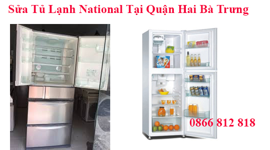 Sửa Tủ Lạnh National Tại Quận Hai Bà Trưng