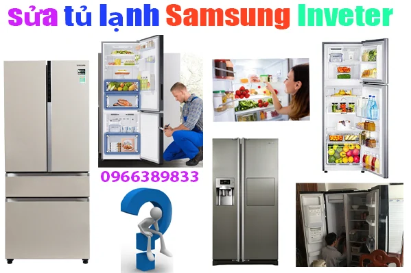 sửa tủ lạnh Samsusng inveter tại hà nội