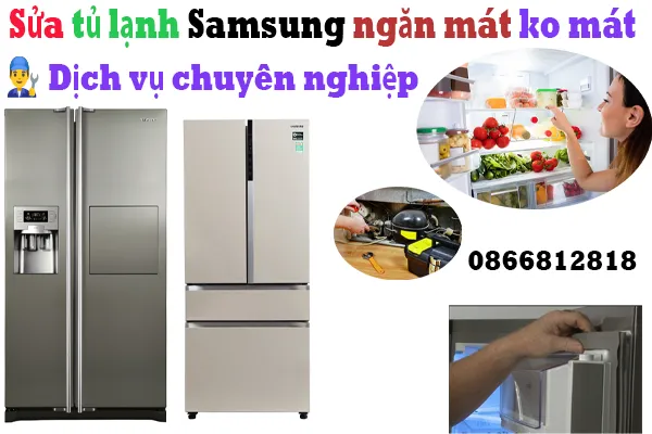 sửa tủ lạnh Samsusng không lạnh ngăn mát tại hà nội