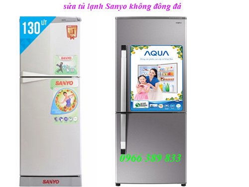 sửa tủ lạnh Sanyo ngăn đá không đông đá