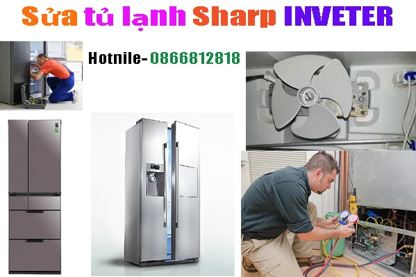 sửa tủ lạnh Sharp inveter tại hà nội