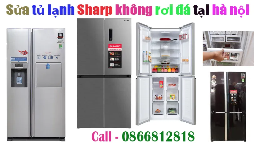 sửa tủ lạnh Sharp không rơi đá tại hà nội