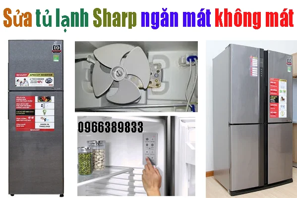 sửa tủ lạnh Sharp ngăn mát không mát tại hà nội