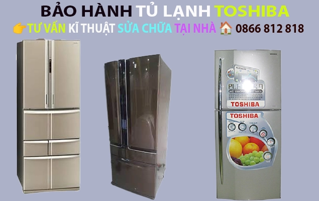 trung tam bao hanh tu lanh toshiba tai ha noi