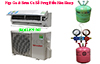 Nạp Ga Điều Hòa Sharp / Bơm Ga Điều Hòa Sharp