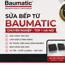 Sửa Bếp Từ Baumatic Tận Nơi Tại Hà Nội