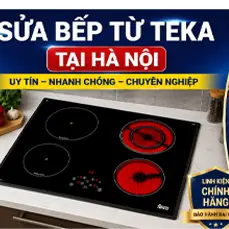 Sửa Bếp Từ Teka Bị Lỗi Tại Nhà Hà Nội