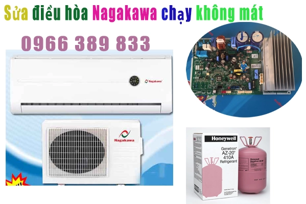 Sửa Điều Hòa NAGAKAWA Chạy Không Mát Tại Hà Nội