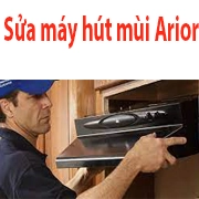 Sửa Hút Mùi ARIOR Bị Mất Nguồn Tại Hà Nội